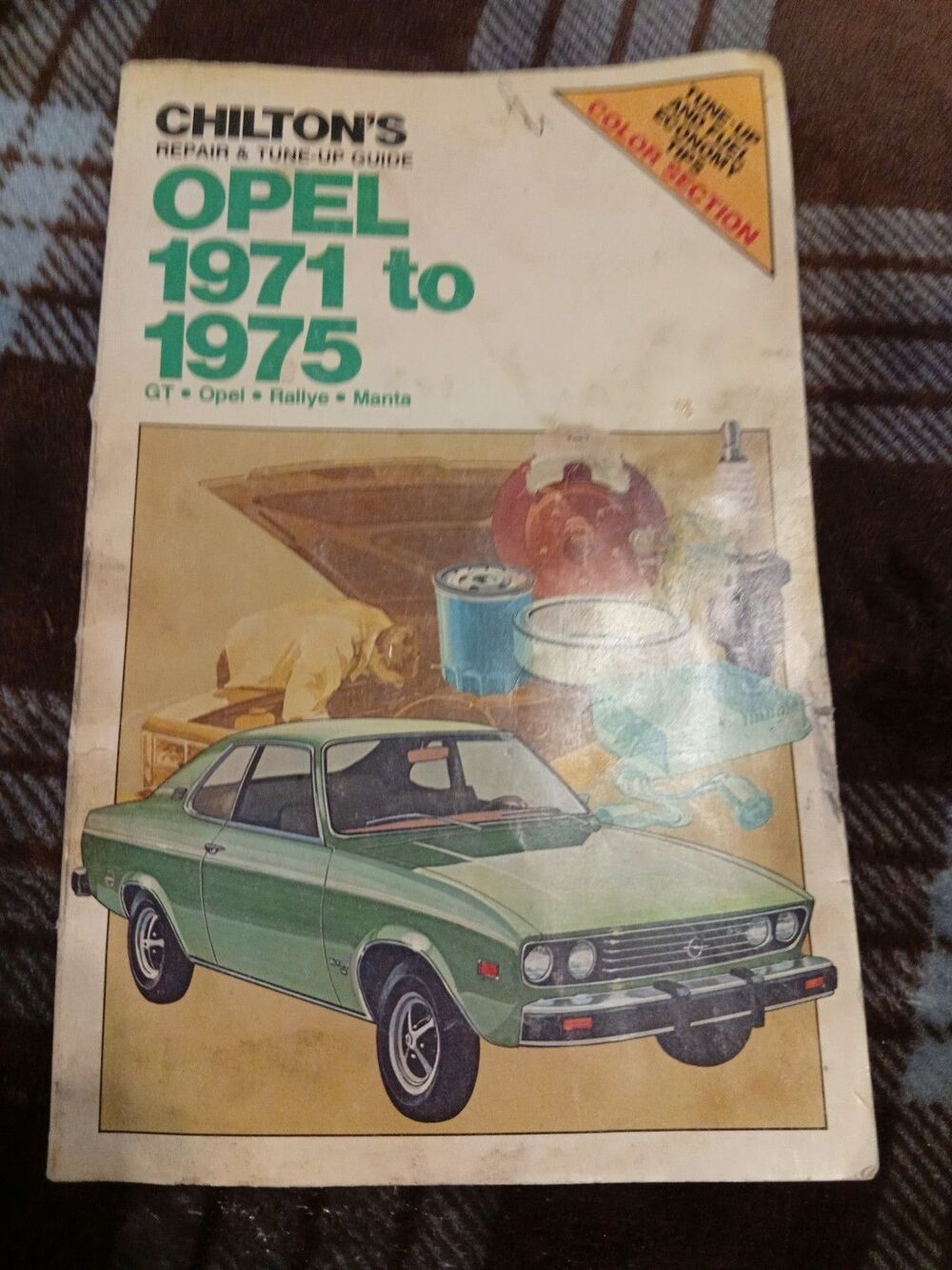 Chilton's Repair and Tune-Up Guide Opel 1971 to 1975  GT Opal Railye Manta